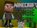 खेल Minecraft Zombie Survival