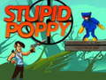 खेल Stupid Poppy