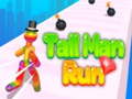 खेल Tall Man Run