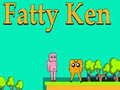 खेल Fatty Ken