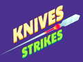 खेल Knives Strikes