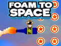 खेल Foam to Space