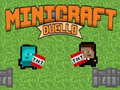 खेल Minicraft Duello