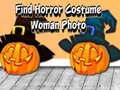 खेल Find Horror Costume Woman Photo