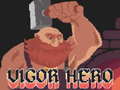 खेल Vigor Hero