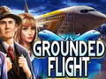 खेल Grounded Flight