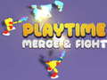 खेल PlayTime Merge & Fight
