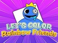 खेल Let's Color: Rainbow Friends