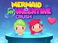 खेल Mermaid My Valentine Crush
