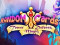 खेल Random Cards: Tower Defense