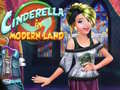 खेल Cinderalla in Modernland