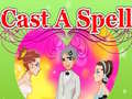 खेल Cast A Spell
