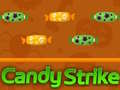 खेल Candy Strike