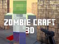 खेल Zombie Craft 3d