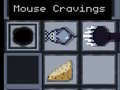 खेल Mouse Cravings
