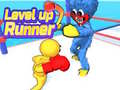 खेल Level Up Runner