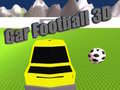 खेल Car Football 3D