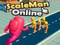 खेल ScaleMan Online