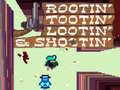 खेल Rootin' Tootin' Lootin' & Shootin'