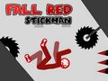 खेल Fall Red Stickman