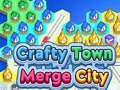 खेल Crafty Town Merge City