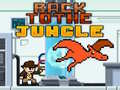 खेल Back to the Jungle