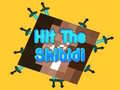 खेल Hit The Skibidi