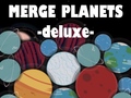 खेल Merge Planets Deluxe