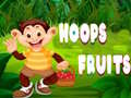 खेल Hoops Fruits