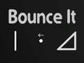 खेल Bounce It