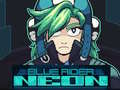 खेल Blue Rider: Neon