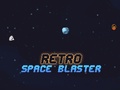 खेल Retro Space Blaster