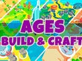 खेल Ages: Build & Craft