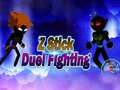खेल Z Stick Duel Fighting