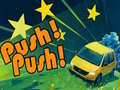 खेल Push! Push!