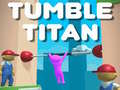 खेल Tumble Titan 
