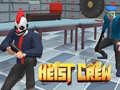खेल Heist Crew