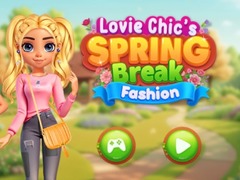 खेल Lovie Chic's Spring Break Fashion