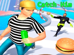 खेल Catch Him