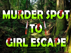 खेल Murder Spot to Girl Escape