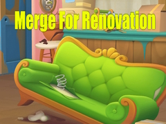 खेल Merge For Renovation