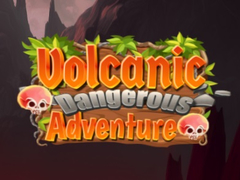 खेल Volcanic Danger Adventure