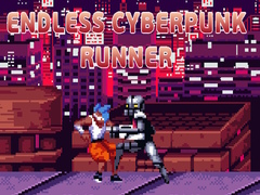 खेल Endless Cyberpunk Runner