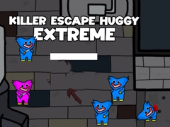 खेल Killer Escape Huggy Extreme