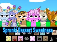 खेल Sprunki Dessert Sweetness