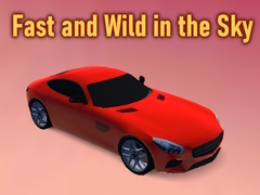 खेल Fast and Wild in the Sky