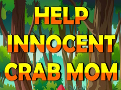 खेल Help Innocent Crab Mom