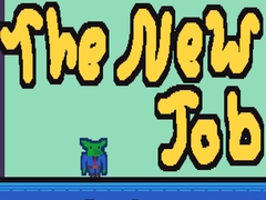 खेल The New Job 