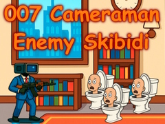 खेल 007 Cameraman Enemy Skibidi
