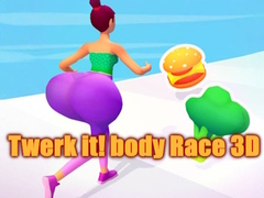 खेल Twerk it! body Race 3D